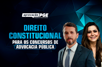 DIREITO CONSTITUCIONAL PARA OS CONCURSOS DE ADVOCACIA PBLICA