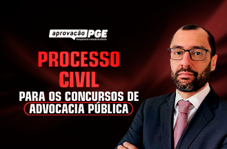 PROCESSO CIVIL PARA OS CONCURSOS DE ADVOCACIA PBLICA